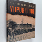 Teemu Keskisarja : Viipuri 1918 (signeerattu) - pikkukuva 1