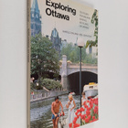 Harold Kalman : Exploring Ottawa : an architectural guide... - pikkukuva 1