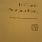Iris Uurto / Puut juuriltaan - pikkukuva 2