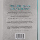 Maija-Riitta Ollila : Ajatusten vangit karkumatkalla - pikkukuva 2