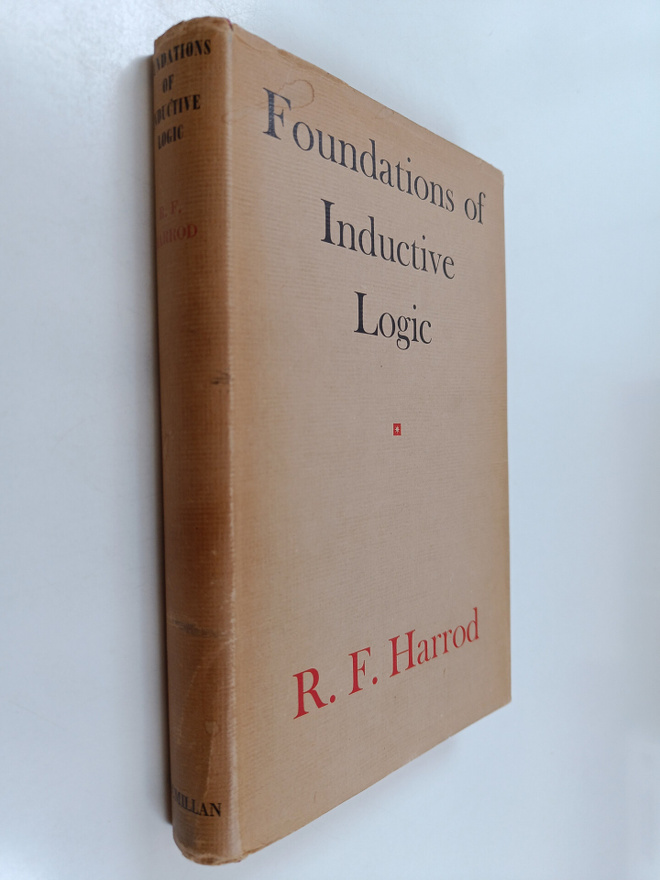 Sir Roy Forbes Harrod : Foundations of Inductive Logic