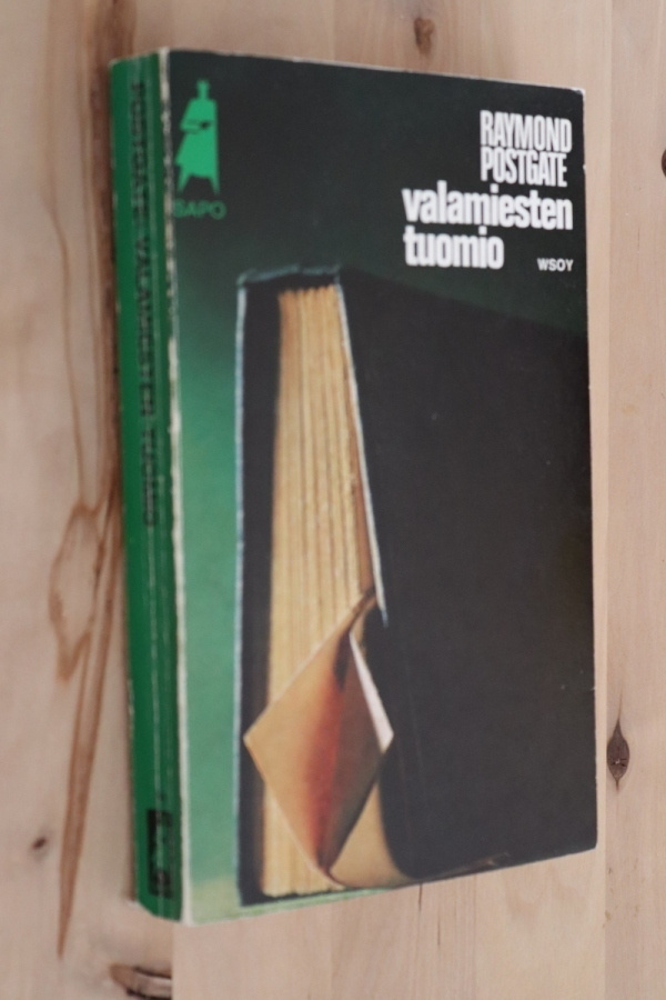 Raymond Postgate : Valamiesten tuomio ( 2.p. 1973 SAPO)