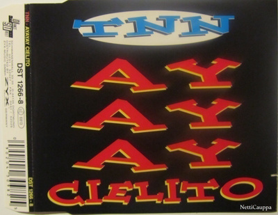 TNN • AyAyAy Cielito CD Maxi-Single