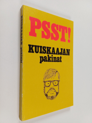 Kuiskaaja : Psst! : Kuiskaajan pakinat
