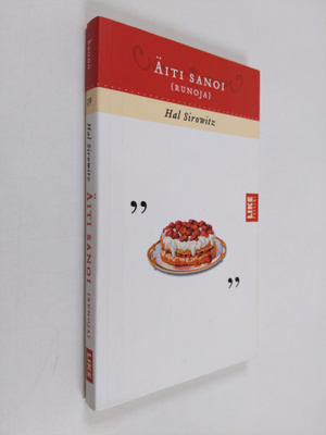 Hal Sirowitz : Äiti sanoi