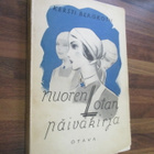 NUOREN LOTAN PÄIVÄKIRJA - kersti bergroth v 1940 - pikkukuva 1