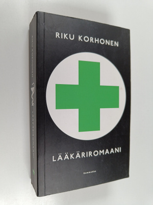 Riku Korhonen : Lääkäriromaani
