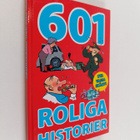 Tommy Östman : 601 roliga historier - Sexhundraen roliga ... - pikkukuva 1