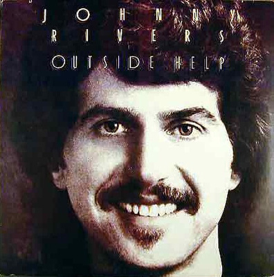 JOHNNY RIVERS: Outside help (LP), 1977, ks. esittely