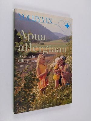Allan Knight : Apua allergiaan : astma ja allerginen nuha