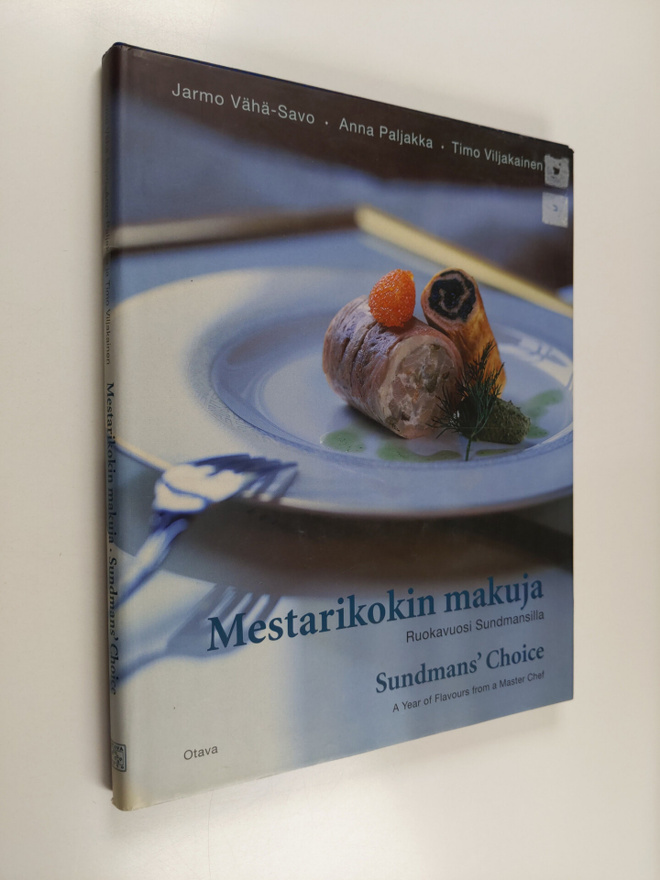 Jarmo Vähä-Savo : Mestarikokin makuja : ruokavuosi Sundma...