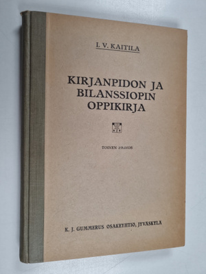 I. V. Kaitila : Kirjanpidon ja bilanssiopin oppikirja