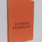 Luukkaan evankeliumi - pikkukuva 1