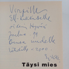 Tom Wolfe : Täysi mies (suomentajan signeeraama omiste) - pikkukuva 3