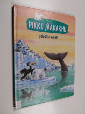 Hans De Beer : Pikku jääkarhu pelastaa valaat