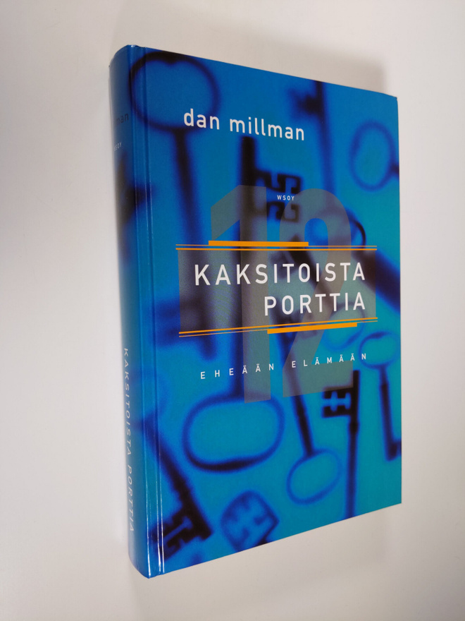 Dan Millman : Kaksitoista porttia eheään elämään