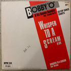 [12''] BOBBY ’O’ & HIS BANANA REPUBLIC: WHISPER TO A SCREAM - pikkukuva 2