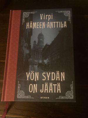 Virpi Hämeen-Anttila : Yön sydän on jäätä