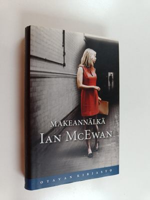 Ian McEwan : Makeannälkä
