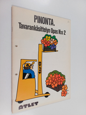 Pinonta : Tavarankäsittelyn opas N:o 2