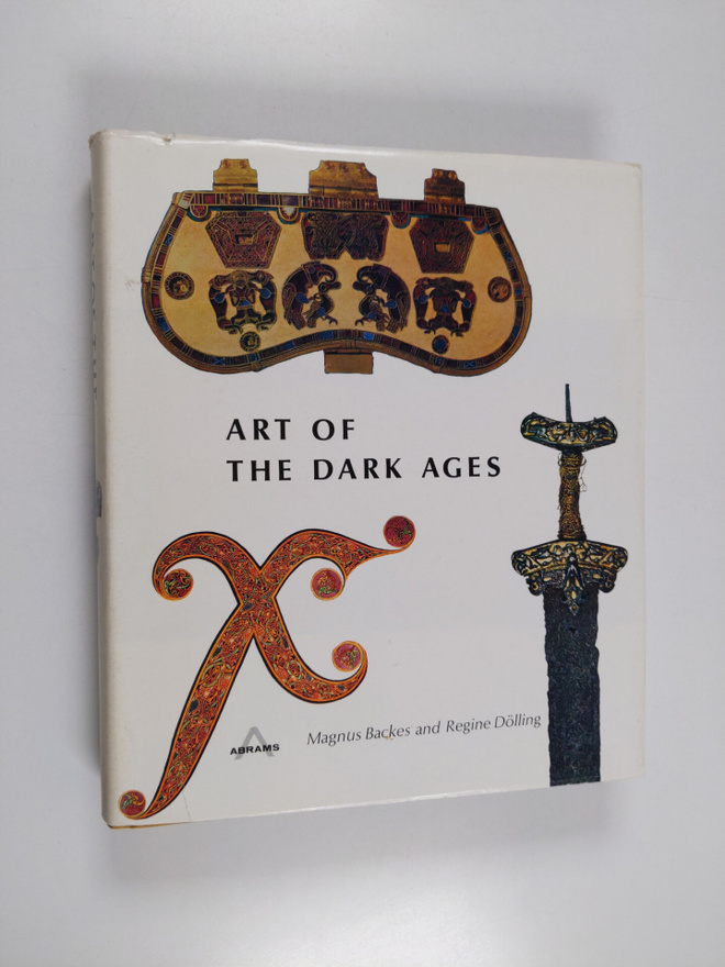 Magnus Backes ym. : Art of the Dark Ages