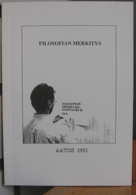 Aatos 1991. Filosofian merkitys. 69 s.