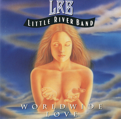 LITTLE RIVER BAND Worldwide Love CD (PLAYER)