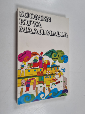 Jörn ym. Donner : Suomen kuva maailmalla : Ulkoministeriö...