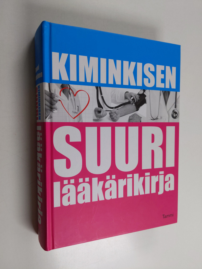 Tapani Kiminkinen : Kiminkisen suuri lääkärikirja