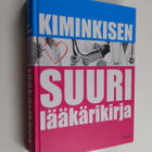 Tapani Kiminkinen : Kiminkisen suuri lääkärikirja - pikkukuva 1
