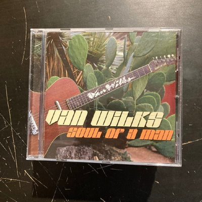Van Wilks - Soul Of A Man CD