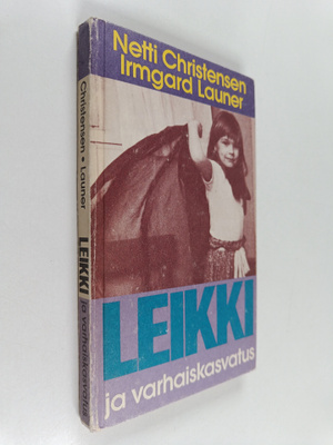Netti Christensen ym. : Leikki ja varhaiskasvatus