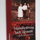 Ulla Melin Emilsson : Handledning och lärande : i äldreom... - pikkukuva 1