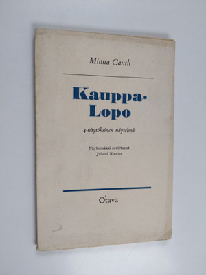 Minna Canth : Kauppa-Lopo