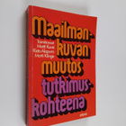 Matti ym. (toim.) Kuusi : Maailmankuvan muutos tutkimusko... - pikkukuva 1
