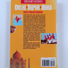 Brian Bell ym. : Delhi, Jaipur, Agra : India's Golden Tri... - pikkukuva 2