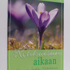 Rohkaisun aikaan - pikkukuva 1