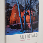 Esa Kero ym. : Autiotalo - pikkukuva 1