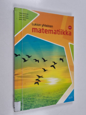 Hilla Etelämäki : Lukion yhteinen matematiikka : MAY1