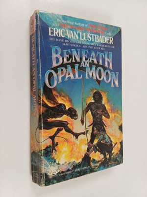 Eric Van Lustbader : Beneath An Opal Moon