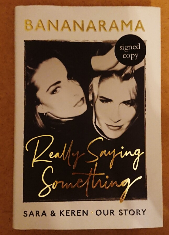 BANANARAMA - Really Saying Something ,kirja . nimikirjoitus