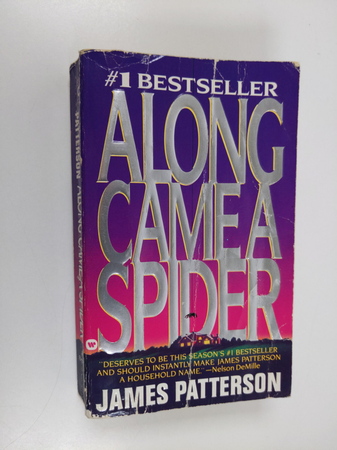 James Patterson : Along came a spider