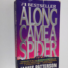 James Patterson : Along came a spider - pikkukuva 1
