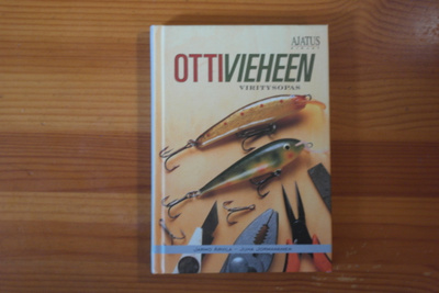 Jarmo Arvila-Juha Jormanainen:Ottivieheen viritysopas.Sid.