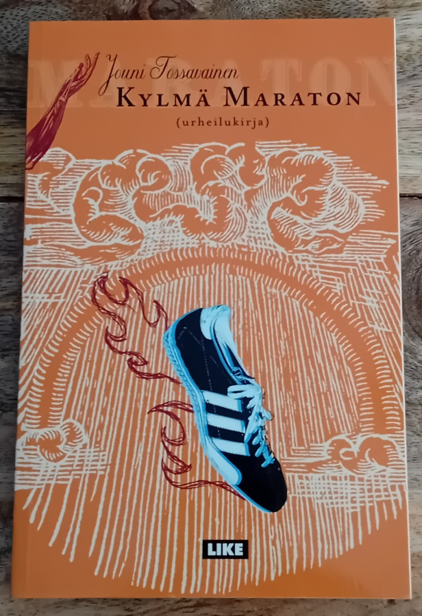 Jouni Tossavainen - Kylmä Maraton