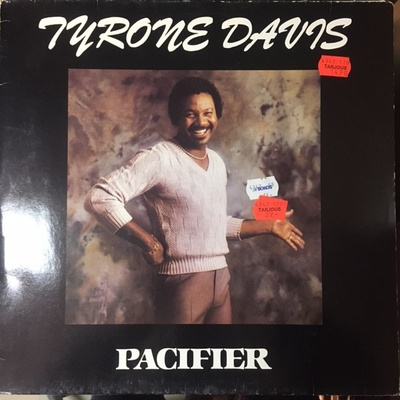 Tyrone Davis - Pacifier LP
