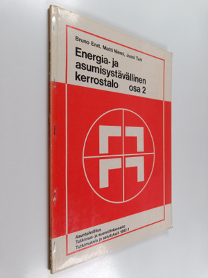 Energia- ja asumisystävällinen kerrostalo, Osa 2 - Aurink...