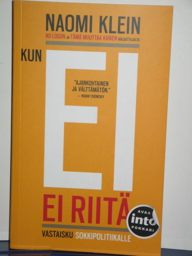 Naomi Klein : KUN EI  EI RIITÄ