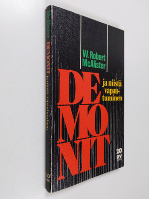 W. Robert McAlister : Demonit ja niistä vapautuminen