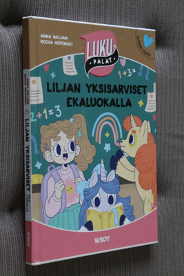 Hallava & Hepomäki : Liljan yksisarviset ekaluokalla